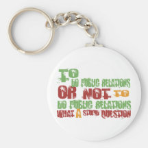 To Do Public Relations Keychains