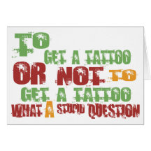 To Get a Tattoo Cards