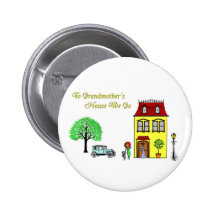 To Grandmother's House We Go Buttons