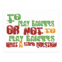 To Play Bagpipes Postcard