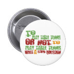 To Play Table Tennis Button