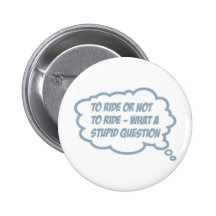 to ride or not button