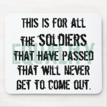 To the Soldiers Mousepads