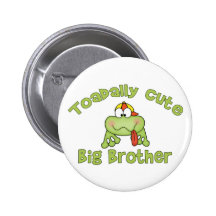 Toadally Cute Big Brother Pinback Button
