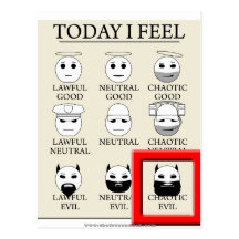 Today I Feel Chaotic Evil Post Card
