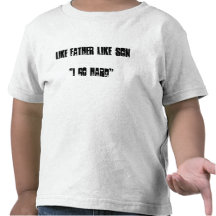 Toddler "Like Father Like Son" Tee