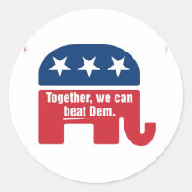 Together we can beat Dem ! Stickers