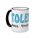 Toleranz muss Grenzen haben Tassen