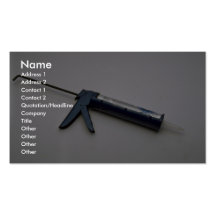 Tools of Trade- Caulking gun Business Cards