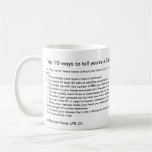 Top 10 Ways to tell you're a CNA Coffee Mugs