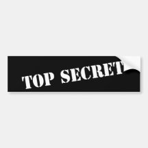 Top Secret bumper sticker