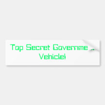 top secret government vehicle bumper stickers