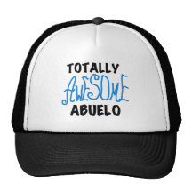 Totally Awesome Abuelo Tshirts and Gifts Hats