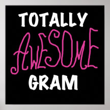Totally Awesome Gram Pink Tshirts and Gifts Print