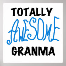 Totally Awesome Granma Blue Tshirts Gifts Posters