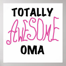 Totally Awesome Oma Pink T-shirts and Gifts Print
