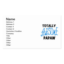 Totally Awesome Papaw T-shirts and Gifts Business Cards
