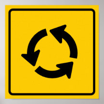 Traffic Circle Highway Sign Poster