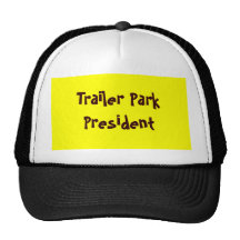 Trailer Park President Mesh Hats