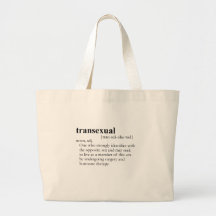 TRANSEXUAL (definition) Tote Bags