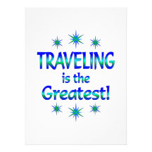 Traveling is the Greatest Announcement