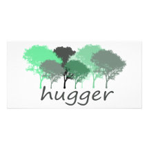Tree Hugger Exclusive design! Customized Photo Card