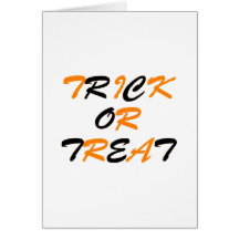 Trick or Treat Orange and Black Greeting Card