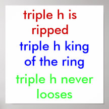 triple h king of the ring, triple h is ripped, ... poster