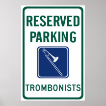 Trombonists Parking Poster