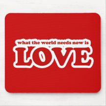 True Love song for the World on Valentines Day Mousepad