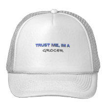 Trust Me I'm a Grocer Hat