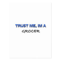 Trust Me I'm a Grocer Postcard