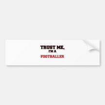 Trust Me I'm a My Footballer Bumper Stickers