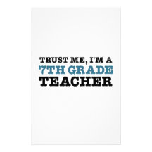 Trust Me, I'm A Seventh Grade Teacher Stationery Design