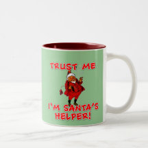 Trust Me I'm Santa's Helper Funny Tshirt Mugs