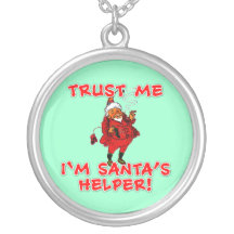 Trust Me I'm Santa's Helper Funny Tshirt Necklace