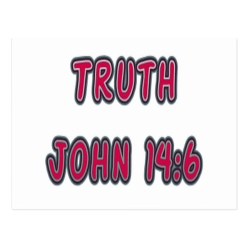 Truth John 14:6 Postcards