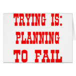 Trying Is: Planning To Fail Cards