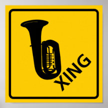 Tuba Crossing Highway Sign Poster