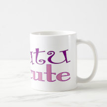 Tutu Cute (Ballet) Mug
