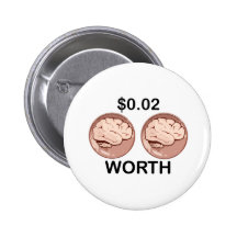 Two Cents Worth Buttons
