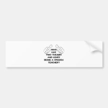 Two Thumbs .. Spanish Teacher Bumper Stickers