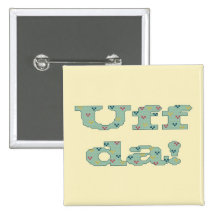 Uff da! Button