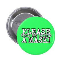 Ugly insult pinback button