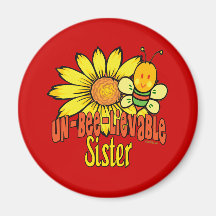 Unbelievable Sister Fridge Magnets