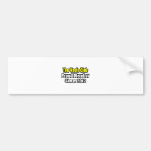 Uncle Club .. Proud Member Since 2012 Bumper Sticker