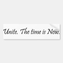 Unite now bumper stickers