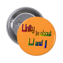 Unity Is about U and I Button