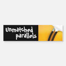 unmatched parallels bumper sticker