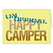 UnOfficial Happy Camper Greeting Card